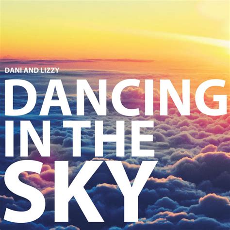 dancing in the sky original|play the song dancing sky.